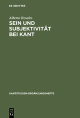 Sein und Subjektivit&auml;t bei Kant - Alberto Rosales