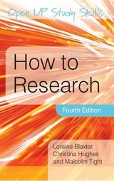 How to Research - Blaxter, Loraine; Hughes, Christina; Tight, Malcolm