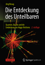 Die Entdeckung des Unteilbaren - J&ouml;rg Resag