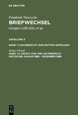 Briefe von und an Friedrich Nietzsche Januar 1885 - Dezember 1886 - Holger Schmid