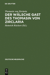 Der w&auml;lsche Gast des Thomasin von Zirclaria -  Thomasin Von Zirclaria