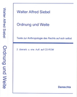 Ordnung und Weite - Walter Alfred Siebel