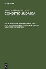 Judentum, Antisemitismus und deutschsprachige Literatur vom Ersten Weltkrieg bis 1933/1938 - 