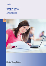 WORD 2010 - Einstiegskurs - Cornelia Szalies