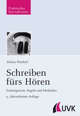 Schreiben f&uuml;rs H&ouml;ren - Stefan Wachtel