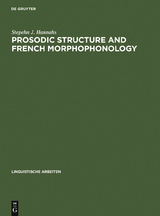 Prosodic Structure and French Morphophonology - Stepehn J. Hannahs