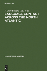 Language Contact across the North Atlantic - 