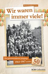 Wir waren immer viele - 