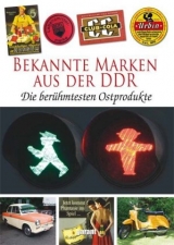 Ber&uuml;hmte Marken aus der DDR