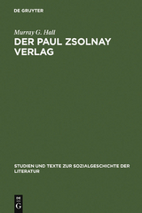 Der Paul Zsolnay Verlag - Murray G. Hall