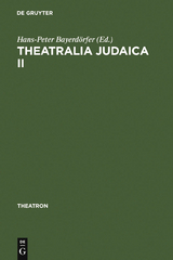 Theatralia Judaica II - 