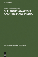 Dialogue Analysis and the Mass Media - 