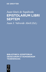 Epistolarum libri septem - Juan Gin&eacute;s de Sep&uacute;lveda