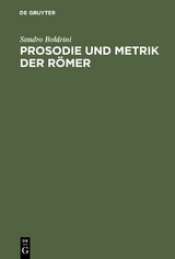 Prosodie und Metrik der R&ouml;mer - Sandro Boldrini