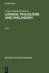 Longin, Philologe und Philosoph - Irmgard M&auml;nnlein-Robert
