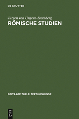 R&ouml;mische Studien - J&uuml;rgen von Ungern-Sternberg
