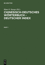 Chinesisch-Deutsches W&ouml;rterbuch - Deutscher Index - 