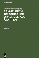 Sammelbuch griechischer Urkunden aus &Auml;gypten. Band 2 - 