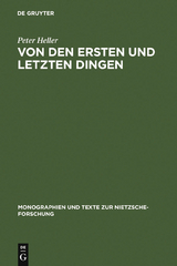 Von den ersten und letzten Dingen - Peter Heller