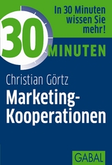 30 Minuten Marketing-Kooperationen - Christian G&ouml;rtz