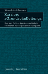 Karriere &raquo;Grundschulleitung&laquo; - Wiebke Bobeth-Neumann
