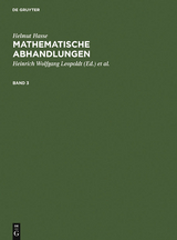 Helmut Hasse: Mathematische Abhandlungen. 3 - Helmut Hasse