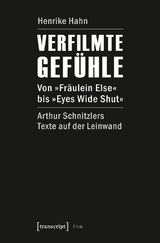 Verfilmte Gef&uuml;hle - Henrike Hahn