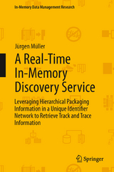 A Real-Time In-Memory Discovery Service - J&uuml;rgen M&uuml;ller