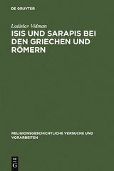 Isis und Sarapis bei den Griechen und R&ouml;mern - Ladislav Vidman