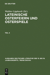 Lateinische Osterfeiern und Osterspiele IV - 