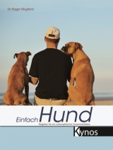 Einfach Hund - Roger Mugford