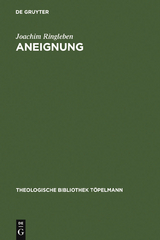 Aneignung - Joachim Ringleben