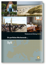 Ein perfektes Wochenende… auf Sylt