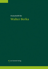 Festschrift f&uuml;r Walter Berka - 