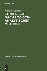Strafrecht nach logisch-analytischer Methode - Joachim Hruschka