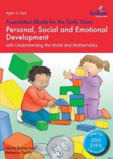 Foundation Blocks for the Early Years - Personal, Social and Emotional Development - Brown, Mavis; Taylor, Rebecca