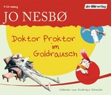 Doktor Proktor im Goldrausch - Jo Nesb&oslash;