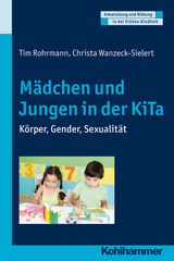 M&auml;dchen und Jungen in der KiTa - Tim Rohrmann, Christa Wanzeck-Sielert