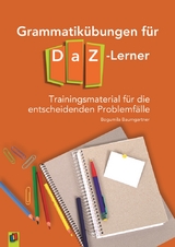 Grammatik&uuml;bungen f&uuml;r DaZ-Lerner - Bogumila Baumgartner