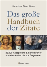 Das gro&szlig;e Handbuch der Zitate - 