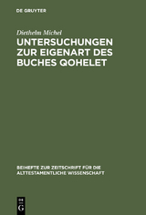 Untersuchungen zur Eigenart des Buches Qohelet - Diethelm Michel