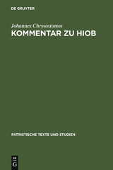 Kommentar zu Hiob -  Johannes Chrysostomos