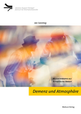 Demenz und Atmosph&auml;re - Jan Sonntag