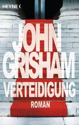 Verteidigung - John Grisham