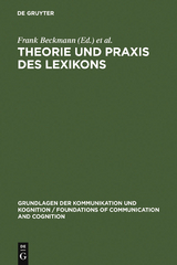 Theorie und Praxis des Lexikons - 