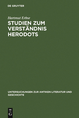 Studien zum Verst&auml;ndnis Herodots - Hartmut Erbse