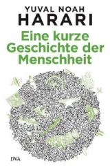 Eine kurze Geschichte der Menschheit - Yuval Noah Harari