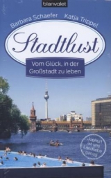 Stadtlust - Barbara Schaefer, Katja Trippel