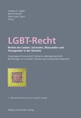 LGBT-Recht - Lars Baumgartner, Fran&ccedil;ois Baur, Martin Bertschi, Michael Beusch, Pierre B&uuml;hler, Vanessa Chambour, Jean-Paul Guisan, Michel Montini, Michel Mooser, Odile Pelet, Pascal Pichonnaz, Alecs Recher, Xavier Rossmanith, Andreas R. Ziegler
