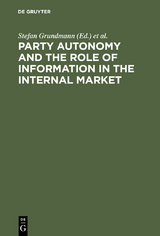 Party Autonomy and the Role of Information in the Internal Market - 